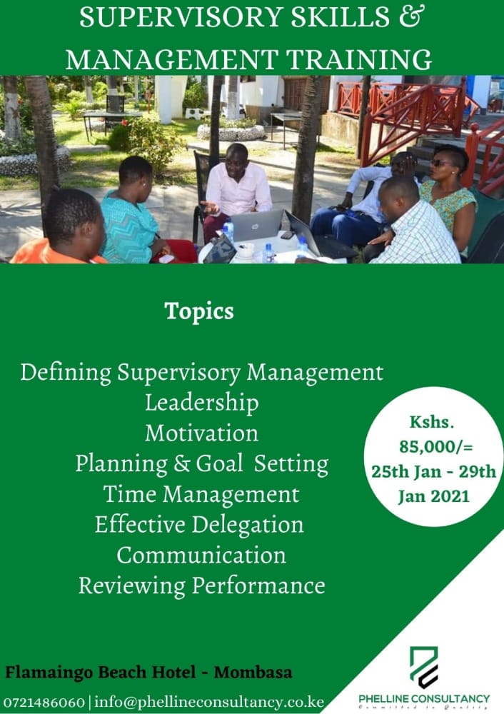 Supervisory Skills Management 25th Jan - 29th Jan 2021 Flamingo Beach Hotel Mombasa